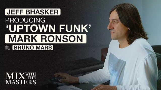  Jeff Bhasker Producing 'Uptown Funk' by Mark Ronson ft. Bruno Mars Inside the Track 85  [TUTORIAL]